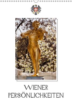 Wiener PersönlichkeitenAT-Version (Wandkalender 2018 DIN A3 hoch) von Bartek,  Alexander
