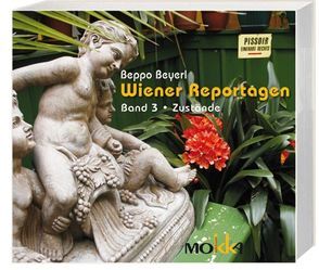 Wiener Reportagen von Beyerl,  Beppo