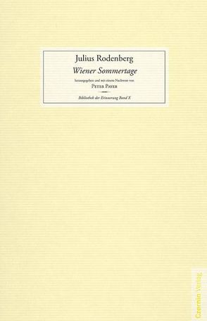 Wiener Sommertage von Payer,  Peter, Rodenberg,  Julius