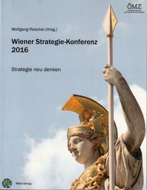 Wiener Strategie-Konferenz 2016 von Peischel,  Wolfgang