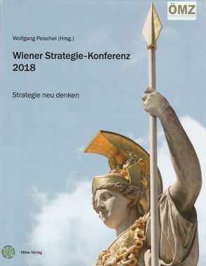 Wiener Strategie-Konferenz 2018 von Peischel,  Wolfgang