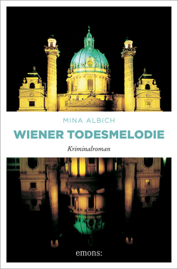 Wiener Todesmelodie von Albich,  Mina