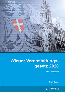 Wiener Veranstaltungsgesetz 2020 von proLIBRIS VerlagsgesmbH