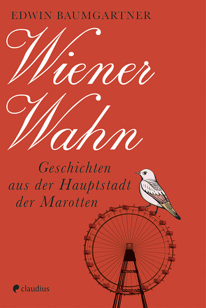 Wiener Wahn von Baumgartner,  Edwin