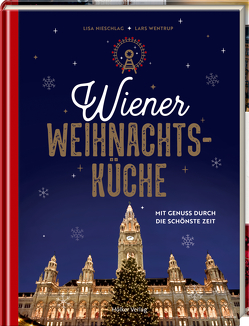 Wiener Weihnachtsküche von Nieschlag,  Lisa, Wentrup,  Lars
