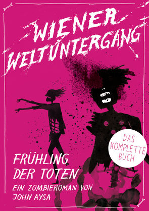 Wiener Weltuntergang von Aysa,  John