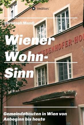 Wiener Wohn-Sinn von Mandl,  Christoph