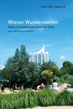Wiener Wunderwelten von Persy,  Eva, Taucher,  Josef
