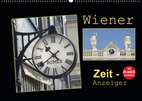 Wiener Zeit-Anzeiger (Wandkalender 2021 DIN A2 quer) von Keller,  Angelika
