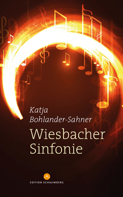 Wiesbacher Sinfonie von Bohlander-Sahner,  Katja