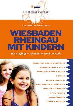 Wiesbaden Rheingau mit Kindern von Schmitt-Burk,  Eberhard