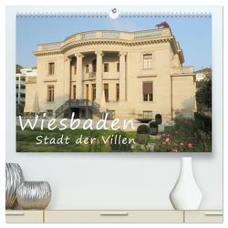 Wiesbaden – Stadt der Villen (hochwertiger Premium Wandkalender 2024 DIN A2 quer), Kunstdruck in Hochglanz von Abele,  Gerald