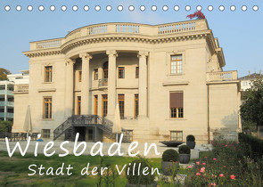 Wiesbaden – Stadt der Villen (Tischkalender 2023 DIN A5 quer) von Abele,  Gerald