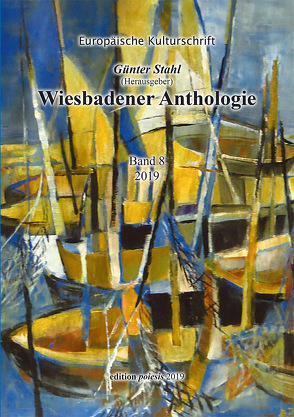 Wiesbadener Anthologie Band 8 von Stahl,  Günter