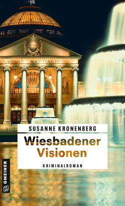 Wiesbadener Visionen von Kronenberg,  Susanne