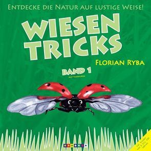 Wiesentricks Band 1 von Ryba,  Florian