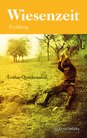 Wiesenzeit von Quinkenstein,  Lothar