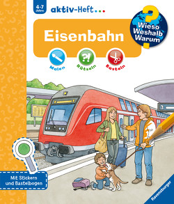 Wieso? Weshalb? Warum? aktiv-Heft: Eisenbahn von Bunse,  Rolf, Conte,  Dominique