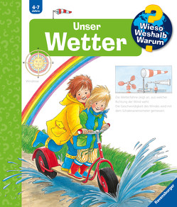 Wieso? Weshalb? Warum?, Band 10: Unser Wetter von Weinhold,  Angela