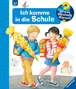 Wieso? Weshalb? Warum?, Band 14: Ich komme in die Schule von Rübel,  Doris