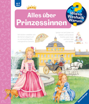 Wieso? Weshalb? Warum?, Band 15: Alles über Prinzessinnen von Brockamp,  Melanie, Erne,  Andrea