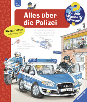 Wieso? Weshalb? Warum?, Band 22: Alles über die Polizei von Erne,  Andrea, Metzger,  Wolfgang