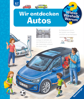 Wieso? Weshalb? Warum?, Band 28: Wir entdecken Autos von Erne,  Andrea, Humbach,  Markus