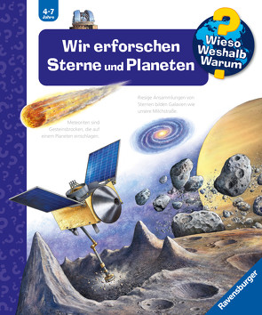 Wieso? Weshalb? Warum?, Band 59: Wir erforschen Sterne und Planeten von Erne,  Andrea, Humbach,  Markus