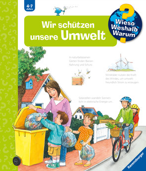 Wieso? Weshalb? Warum?, Band 67: Wir schützen unsere Umwelt von von Kessel,  Carola, Wandrey,  Guido