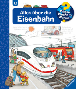 Wieso? Weshalb? Warum?, Band 8: Alles über die Eisenbahn von Mennen,  Patricia, Metzger,  Wolfgang