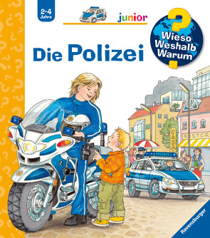 Wieso? Weshalb? Warum? junior, Band 18: Die Polizei von Erne,  Andrea, Metzger,  Wolfgang