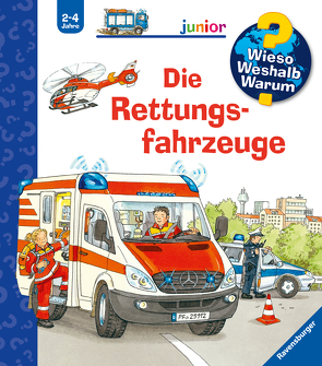 Wieso? Weshalb? Warum? junior, Band 23: Die Rettungsfahrzeuge von Erne,  Andrea, Metzger,  Wolfgang