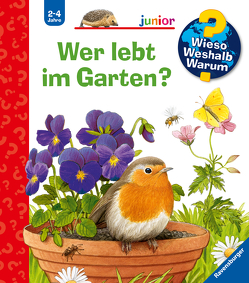 Wieso? Weshalb? Warum? junior, Band 49: Wer lebt im Garten? von Mennen,  Patricia, Walentowitz,  Steffen