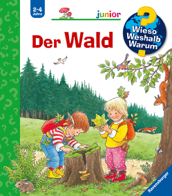 Wieso? Weshalb? Warum? junior, Band 6: Der Wald von Weinhold,  Angela