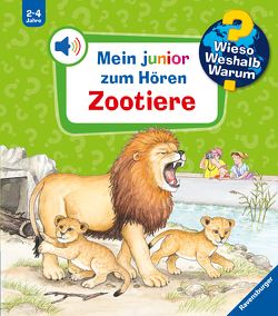 Wieso? Weshalb? Warum? Mein junior zum Hören, Band 3: Zootiere von Mauch-Metzger,  Ulrike, Metzger,  Wolfgang