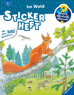 Wieso? Weshalb? Warum? Stickerheft: Im Wald von Richter,  Stefan