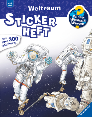 Wieso? Weshalb? Warum? Stickerheft: Weltraum von Kockmann,  Oliver