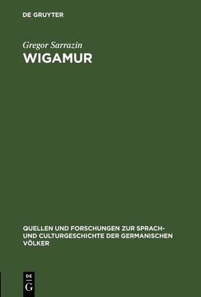 Wigamur von Sarrazin,  Gregor
