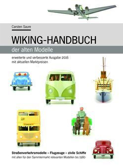 Wiking-Handbuch der alten Modelle von Saure,  Carsten