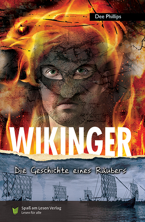 Wikinger von Phillips,  Dee, Spaß am Lesen Verlag GmbH