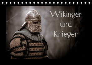 Wikinger und Krieger (Tischkalender 2023 DIN A5 quer) von Kunz,  Jochen