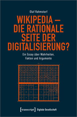 Wikipedia – die rationale Seite der Digitalisierung? von Rahmstorf,  Olaf