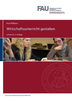 Wilbers-2019-Wirtschaftsunterricht-gestalten-Auflage-4 von Wilbers,  Karl