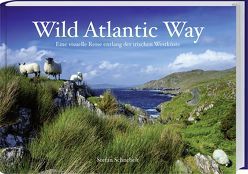 Wild Atlantic Way von Schnebelt,  Stefan