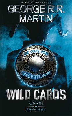 Wild Cards – Die Cops von Jokertown von Martin,  George R.R., Weinert,  Simon
