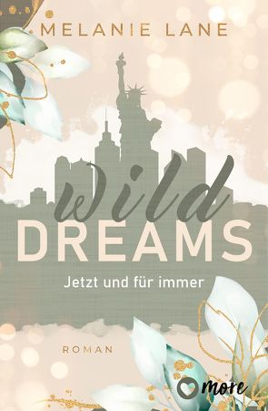 Wild Dreams von Lane,  Melanie