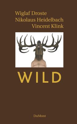 Wild von Droste,  Wiglaf, Heidelbach,  Nikolaus, Klink,  Vincent
