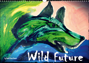 Wild Future (CH-Version) (Wandkalender 2021 DIN A3 quer) von Sean Kaiser,  Daniel