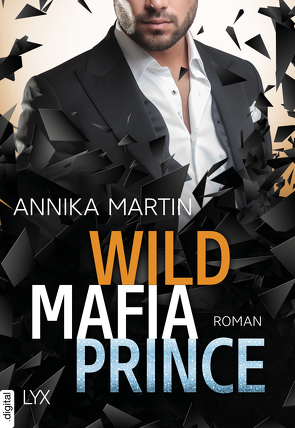 Wild Mafia Prince von Martin,  Annika, Nirschl,  Anita