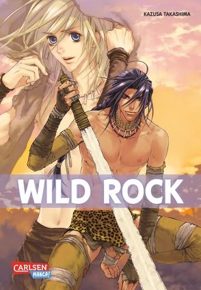 Wild Rock (Neuausgabe) von Takashima,  Kazusa